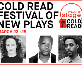 Syracuse Stage shines spotlight on 3 playwrights in 2021 Cold Read Festival