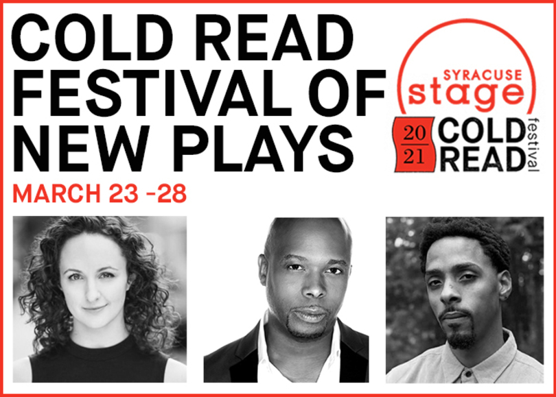 Syracuse Stage shines spotlight on 3 playwrights in 2021 Cold Read Festival